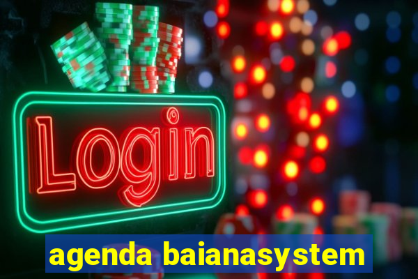 agenda baianasystem